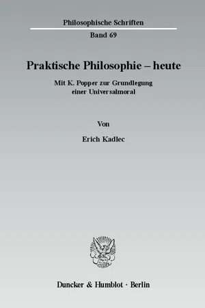 Praktische Philosophie - heute.