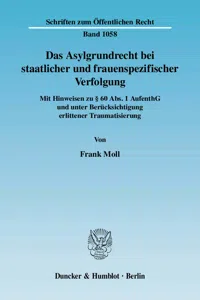 Das Asylgrundrecht bei staatlicher und frauenspezifischer Verfolgung._cover