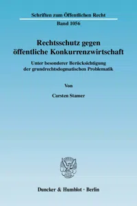 Rechtsschutz gegen öffentliche Konkurrenzwirtschaft._cover