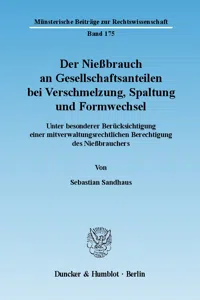 Der Nießbrauch an Gesellschaftsanteilen bei Verschmelzung, Spaltung und Formwechsel._cover