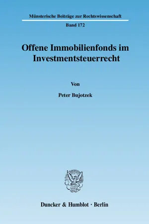 Offene Immobilienfonds im Investmentsteuerrecht.