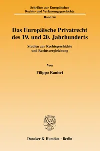 Das Europäische Privatrecht des 19. und 20. Jahrhunderts._cover