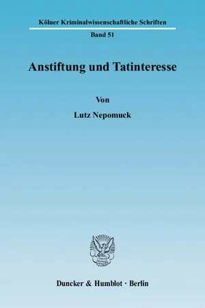 Anstiftung und Tatinteresse.