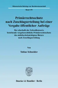 Primärrechtsschutz nach Zuschlagserteilung bei einer Vergabe öffentlicher Aufträge._cover