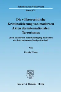 Die völkerrechtliche Kriminalisierung von modernen Akten des internationalen Terrorismus._cover