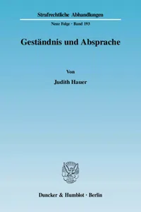 Geständnis und Absprache._cover