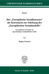 Der "Europäische Sozialkonsens" als Instrument zur Stärkung des "Europäischen Sozialmodells"._cover