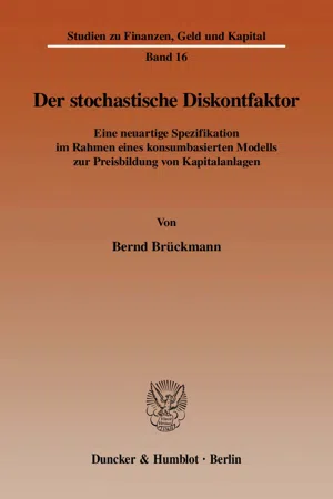 Der stochastische Diskontfaktor.