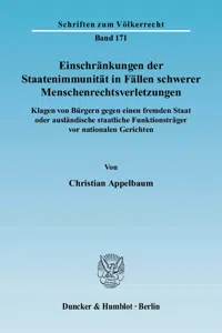 Einschränkungen der Staatenimmunität in Fällen schwerer Menschenrechtsverletzungen._cover