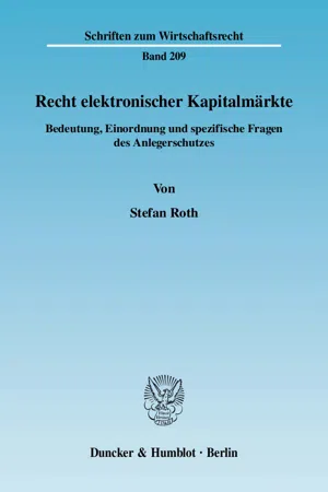 Recht elektronischer Kapitalmärkte.