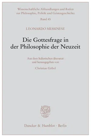 Die Gottesfrage in der Philosophie der Neuzeit.