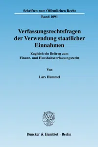 Verfassungsrechtsfragen der Verwendung staatlicher Einnahmen._cover