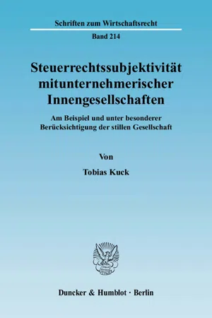 Steuerrechtssubjektivität mitunternehmerischer Innengesellschaften.