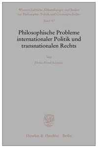 Philosophische Probleme internationaler Politik und transnationalen Rechts._cover