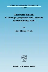 Die internationalen Rechnungslegungsstandards IAS-IFRS als europäisches Recht._cover