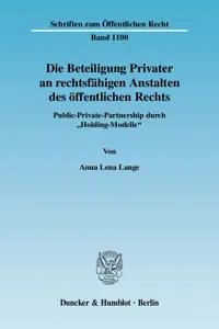 Die Beteiligung Privater an rechtsfähigen Anstalten des öffentlichen Rechts._cover