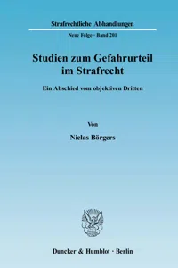 Studien zum Gefahrurteil im Strafrecht._cover