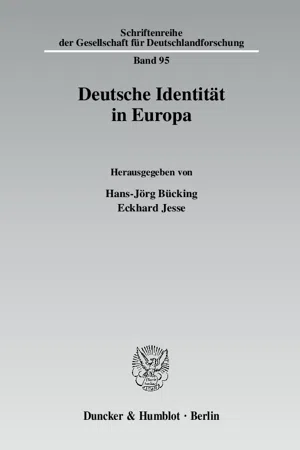 Deutsche Identität in Europa.