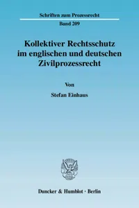 Kollektiver Rechtsschutz im englischen und deutschen Zivilprozessrecht._cover