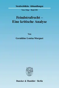 Feindstrafrecht - Eine kritische Analyse._cover