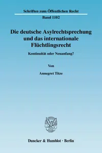 Die deutsche Asylrechtsprechung und das internationale Flüchtlingsrecht._cover