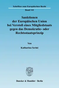 Sanktionen der Europäischen Union bei Verstoß eines Mitgliedstaats gegen das Demokratie- oder Rechtsstaatsprinzip._cover