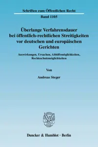 Überlange Verfahrensdauer bei öffentlich-rechtlichen Streitigkeiten vor deutschen und europäischen Gerichten._cover