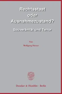 Rechtsstaat oder Ausnahmezustand?_cover