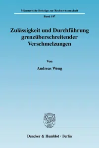 Zulässigkeit und Durchführung grenzüberschreitender Verschmelzungen._cover