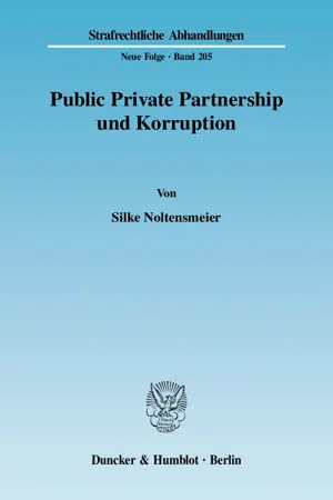 Public Private Partnership und Korruption.