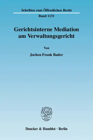 Gerichtsinterne Mediation am Verwaltungsgericht.