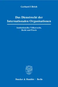 Das Dienstrecht der Internationalen Organisationen._cover