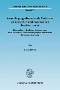 Zerschlagungsabwendende Verfahren im deutschen und italienischen Insolvenzrecht._cover