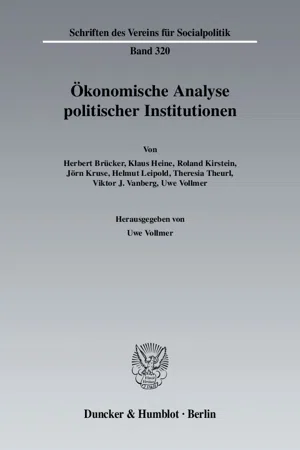 Ökonomische Analyse politischer Institutionen.