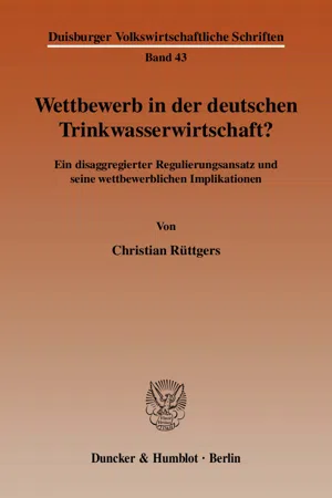 Wettbewerb in der deutschen Trinkwasserwirtschaft?