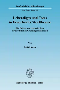 Lebendiges und Totes in Feuerbachs Straftheorie._cover