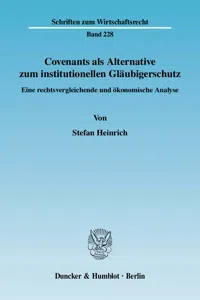 Covenants als Alternative zum institutionellen Gläubigerschutz._cover