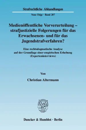 Medienöffentliche Vorverurteilung - strafjustizielle Folgerungen für das Erwachsenen- und für das Jugendstrafverfahren?