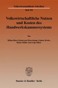 Volkswirtschaftliche Nutzen und Kosten des Handwerkskammersystems._cover