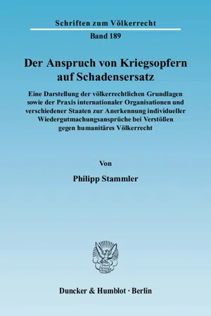 Der Anspruch von Kriegsopfern auf Schadensersatz.