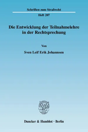 Die Entwicklung der Teilnahmelehre in der Rechtsprechung.