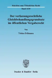 Der verfassungsrechtliche Gleichbehandlungsgrundsatz im öffentlichen Vergaberecht._cover