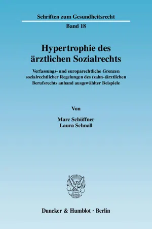 Hypertrophie des ärztlichen Sozialrechts.