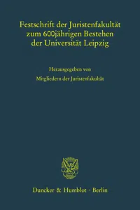 Festschrift der Juristenfakultät zum 600jährigen Bestehen der Universität Leipzig._cover