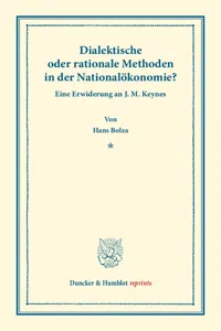 Dialektische oder rationale Methoden in der Nationalökonomie._cover