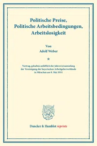 Politische Preise, Politische Arbeitsbedingungen, Arbeitslosigkeit._cover