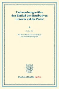 Untersuchungen über den Einfluß der distributiven Gewerbe auf die Preise._cover