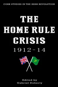 The Home Rule Crisis 1912–14_cover