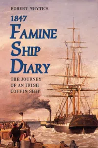 Robert Whyte's Famine Ship Diary 1847_cover