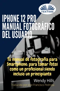 IPhone 12 Pro: Manual Fotográfico Del Usuario_cover